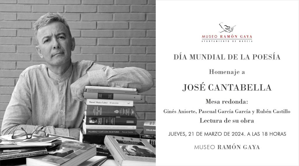 Día de la poesía, homenaje a José&nbsp;Cantabella