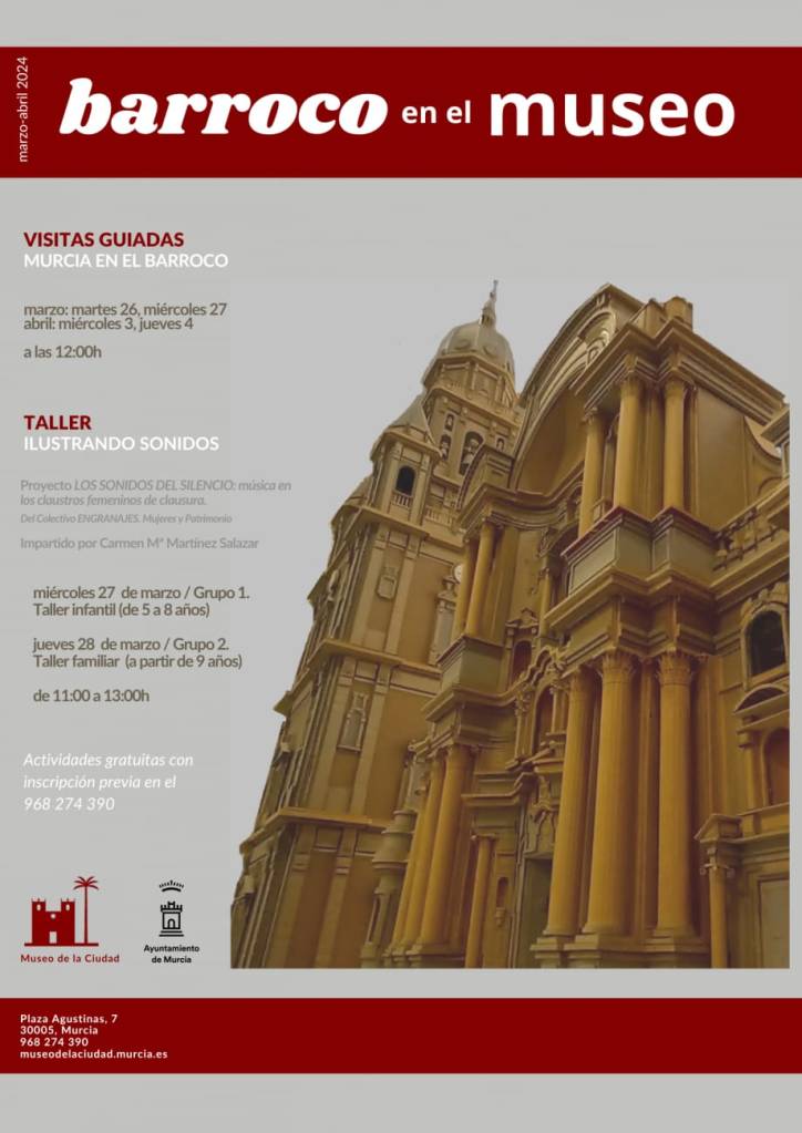 La Murcia barroca: un encuentro con la historia y el&nbsp;arte
